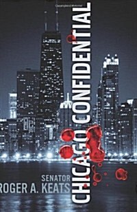 Chicago Confidential (Paperback)