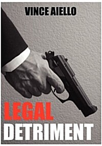 Legal Detriment (Hardcover)
