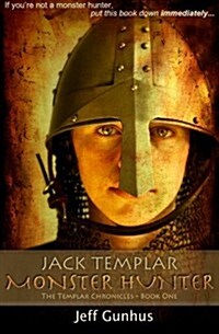 Jack Templar Monster Hunter (Paperback)