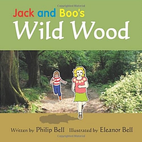 Jack and Boos Wild Wood (Paperback)