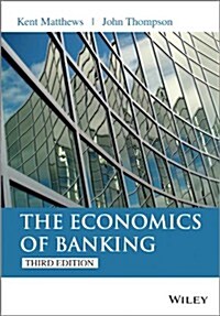 Economics of Banking 3e (Paperback, 3, Updated)