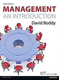 Management: An Introduction, by David Boddy - with MyManagementLab (Package, 6 ed)