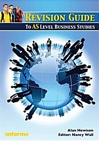 Revision Guide to AS Level Business Studies (Paperback)