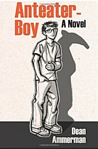 Anteater-Boy (Paperback)