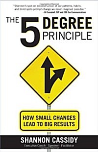The 5 Degree Principle (Paperback)