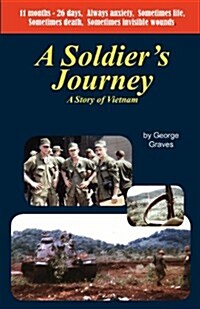 A Soldiers Journey (Paperback)