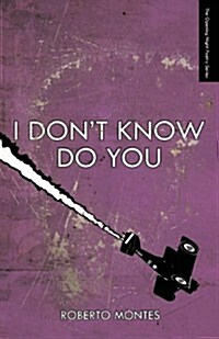 I Dont Know Do You (Paperback)
