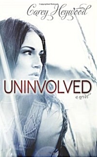 Uninvolved (Paperback)