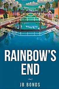 Rainbows End (Paperback)