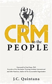 Crm to the People (Paperback)