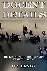 Docent Details (Paperback)