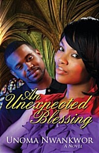 An Unexpected Blessing (Paperback)