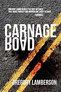 Carnage Road (Paperback)