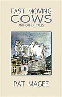 Fast Moving Cows (Paperback)