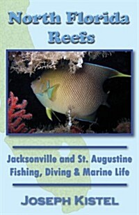 North Florida Reefs (Paperback)