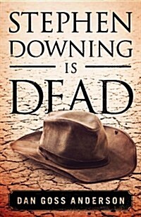 Stephen Downing Is Dead (Paperback)