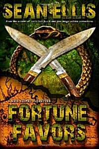 Fortune Favors (a Nick Kismet Adventure) (Paperback)