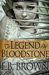 The Legend of the Bloodstone (Paperback)