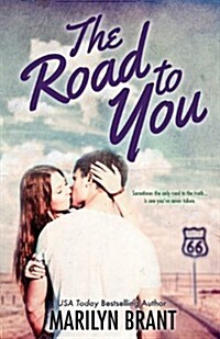 The Road to You (Paperback)