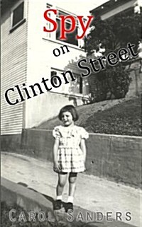 Spy on Clinton Street (Vol.1) (Paperback)