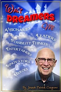 Walt Dreamers Me (Paperback)