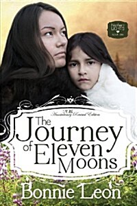The Journey of Eleven Moons (Paperback, 2, Revised)