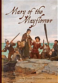 Mary of the Mayflower (Hardcover)