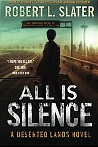 All Is Silence (Paperback)