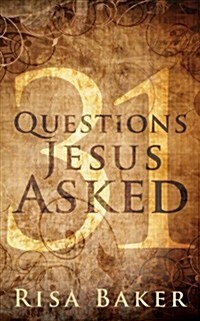 31 Questions Jesus Asked (Paperback)