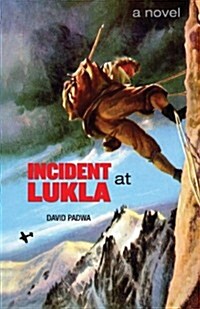 Incident at Lukla (Paperback)