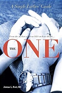 The One: A Single Ladies Guide (Paperback)