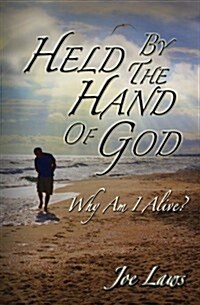 Held by the Hand of God (Paperback)