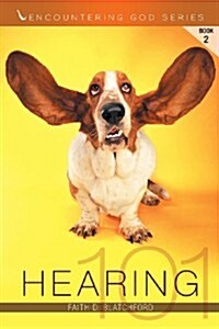 Hearing 101 (Paperback)