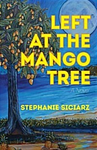 Left at the Mango Tree (Paperback)