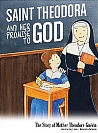 Saint Theodora and Her Promise to God (Hardcover)