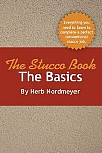 The Stucco Book-The Basics (Paperback)