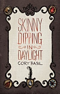 Skinny Dipping in Daylight (Paperback)