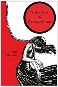 Solomon the Peacemaker (Paperback)