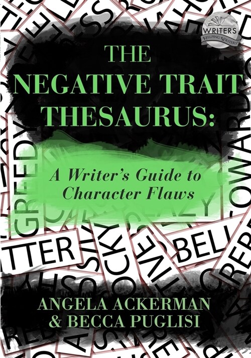 The Negative Trait Thesaurus (Paperback)
