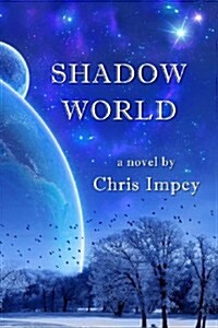 Shadow World (Paperback)