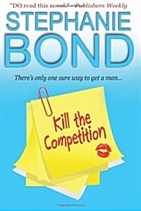 Kill the Competition (Paperback)