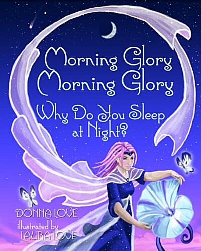 Morning Glory: Why Do You Sleep at Night? (Paperback)