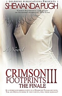 Crimson Footprints III: The Final (Paperback)