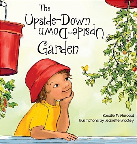 The Upside-Down Garden (Hardcover)
