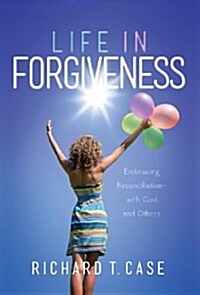 Life in Forgivenes (Hardcover)