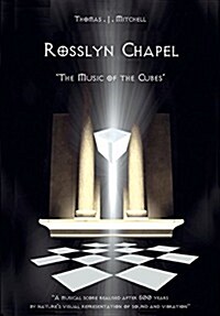 Rosslyn Chapel: The Music of the Cubes (Paperback)