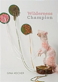 Wilderness Champion (Paperback)