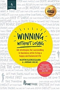 [중고] Winning Without Losing (Paperback)