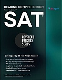 SAT Reading Comprehension Workbook: Advanced Practice Series (Paperback)