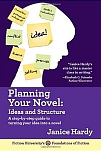 Planning Your Novel (Paperback)